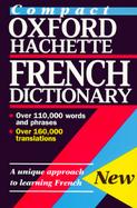 The Compact Oxford-Hachette French Dictionary cover