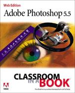 Adobe Photoshop 5.5 Classroom in a Book cover