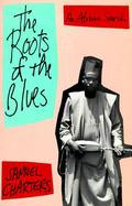 The Roots of the Blues: An African Search cover