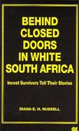 Behind Closed Doors in White South America Incest Survivors Tell Their Stories cover
