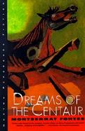 Dreams of the Centaur cover