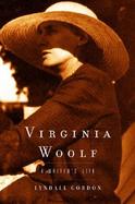 Virginia Woolf A Writer's Life cover