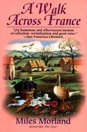 A Walk Across France cover