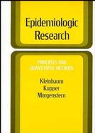 Epidemiologic Research Principles and Quantitative Methods cover