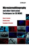 Microstereolithography and Other Fabrication Techniques for 3d Mems cover