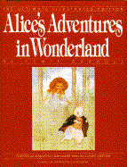 Alice's Adventures in Wonderland: The Ultimate Editon: The Ultimate Edition cover