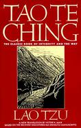 Tao Te Ching The Classic Book of Integrity and the Way cover