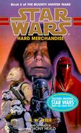 Star Wars, Hard Merchandise cover