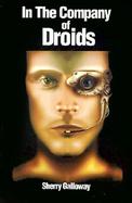 In the Company of Droids cover