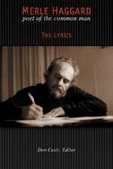 Merle Haggard Poet of the Common Man  The Lyrics cover