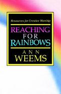 Reaching for Rainbows cover