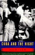 Cuba and the Night A Novel cover