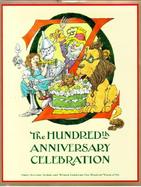 Oz The Hundredth Anniversary Celebration cover