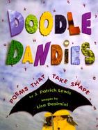 Doodle Dandies Poems That Take Shape cover