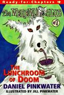 The Lunchroom of Doom cover