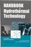 Handbook of Hydrothermal Technology Technology for Crystal Growth and Materials Processing cover