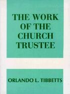 The Work of the Church Trustee cover