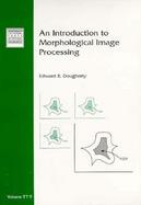 Introduction to Morphological Image Processing cover