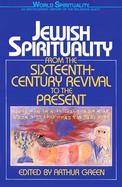Jewish Spirituality From the Sixteenth Century Revival to the Present (volume2) cover