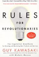 Rules for Revolutionaries The Capitalist Manifesto for Creating and Marketing New Products and Services cover