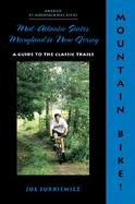 Mountain Bike! Mid-Atlantic States: New York to West Virginia cover