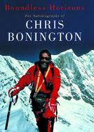 Boundless Horizons: The Autobiography of Chris Bonington cover