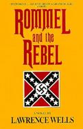 Rommel and the Rebel cover