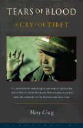 Tears of Blood: A Cry for Tibet cover