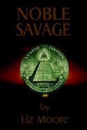 Noble Savage cover
