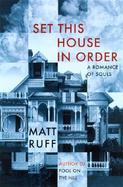 Set This House in Order A Romance of Souls cover