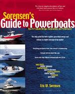 Sorensen's Guide to Powerboats How to Evaluate Design, Construction, and Performance cover