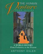 The Human Venture A World History  From Prehistory to the Present cover