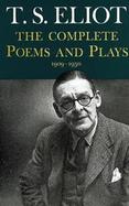 T.S. Eliot: Complete Poems and Plays 1909-1950 cover