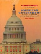 American Government: Political Change and Institutional Development cover