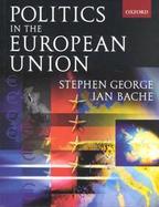 Politics in the European Union cover