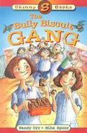 The Bully Biscuit Gang cover