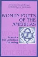 Women Poets of the Americas Toward a Pan-American Gathering cover