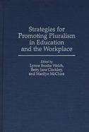Strategies for Promoting Pluralism in Education and the Workplace cover