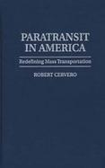 Paratransit in America Redefining Mass Transportation cover