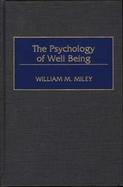 The Psychology of Well Being cover