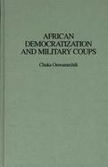 African Democratization and Military Coups cover