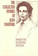 The Collected Stories of Jean Stafford cover