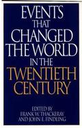 Events That Changed the World in the Twentieth Century cover