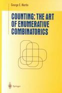 Counting The Art of Enumerative Combinatorics cover