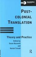 Post-Colonial Translation Theory & Practice cover