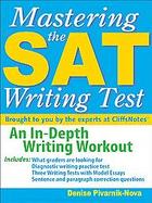 Mastering the SAT Writing Test: An In-Depth Writing Workout cover