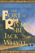 The Fort at River's Bend Book Five of the Camulod Chronicles cover