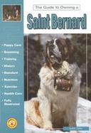 The Guide to Owning a Saint Bernard cover