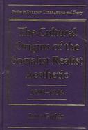 The Cultural Origins of the Socialist Realist Aesthetic, 1890-1934 cover