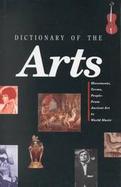 Dictionary of the Arts cover
